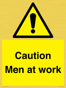 Caution Men at work